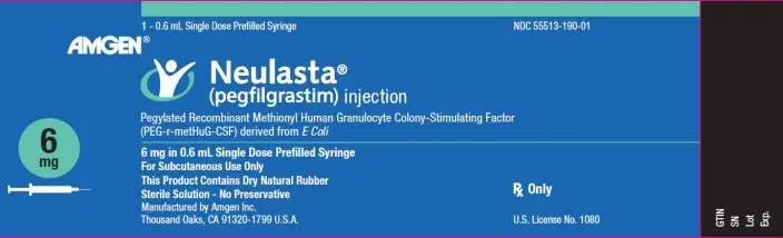 Principal Display Panel NDC 55513-190-01 1 - 0.6 mL Single Dose Prefilled Syringe AMGEN® Neulasta ® (pegfilgrastim) injection Pegylated Recombinant Methionyl Human Granulocyte Colony-Stimulating Factor (PEG-r-metHuG-CSF) derived from E Coli 6 mg 6 mg in 0.6 mL Single Dose Prefilled Syringe For Subcutaneous Use Only This Product Contains Dry Natural Rubber Sterile Solution – No Preservative Rx Only Manufactured by Amgen Inc. Thousand Oaks, CA 91320-1799 U.S.A. U.S. License No. 1080