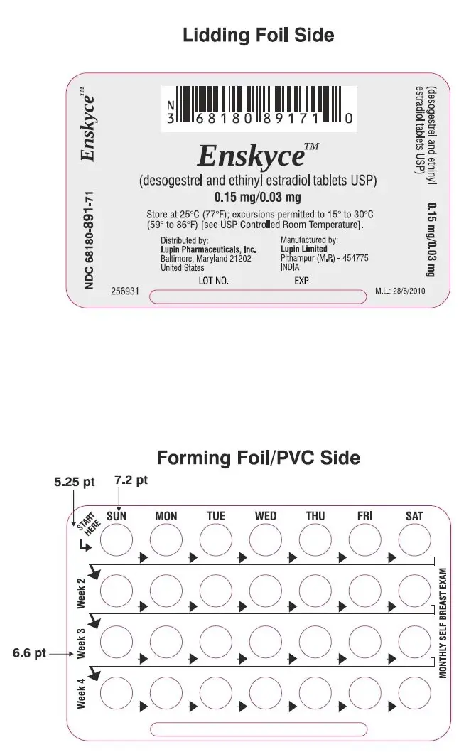 Enskyce
(desogestrel and ethinyl estradiol Tablets USP) 
0.15 mg/0.03 mg 
Rx Only
NDC 68180-882-11
Wallet Label: 28 Tablets