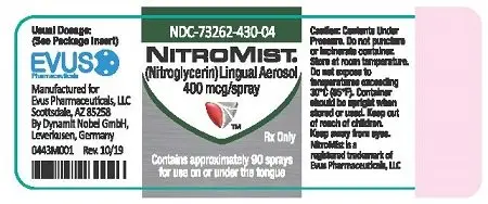 NDC 73262-430-04  NITROMIST  (Nitroglycerin) Lingual Aerosol  400 mcg/spray  contains approximately  90 sprays for use on or  under the tongue